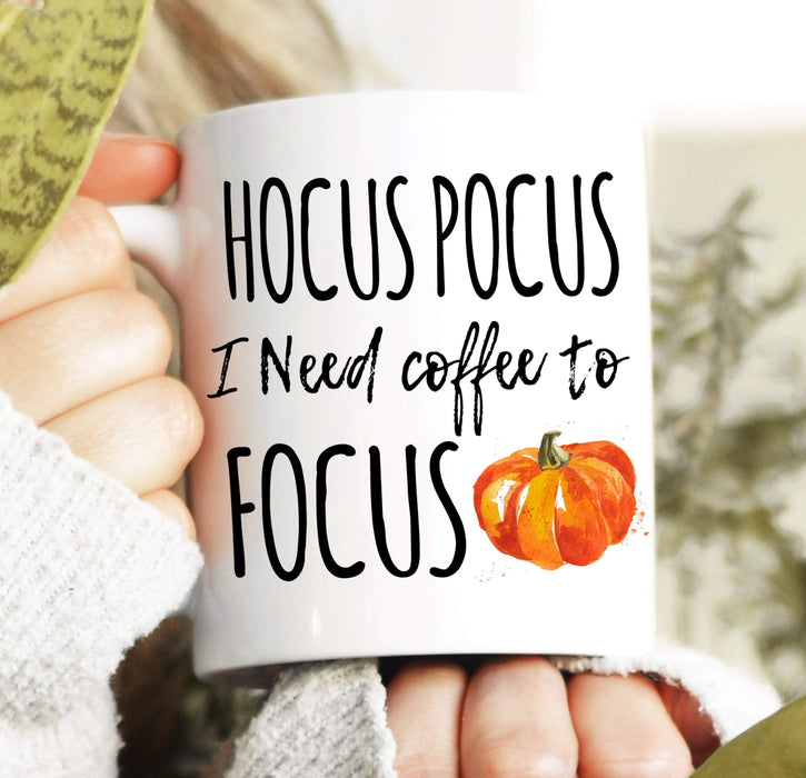 Hocus Pocus I need Coffee to Focus 