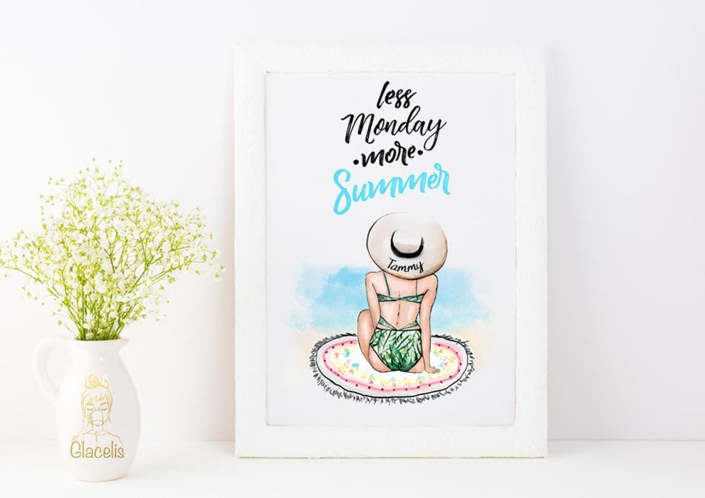 Personalized Less Monday More Summer Wall Art Girl - Do you live for the summer time? Consider this cheeky "Less Monday More Summer" customizable art print. For yourself, your friend or family member, this piece is perfect for those who are always dreaming of being poolside or on the beach