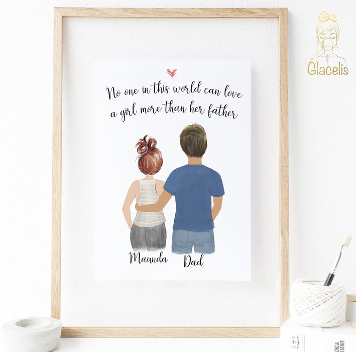 Personalized Father and Daughter Print art - To tell your Dad how much he means to you gift him this customized Father and Daughter print. Say "I love you" to the man that means the world to you at Glacelis