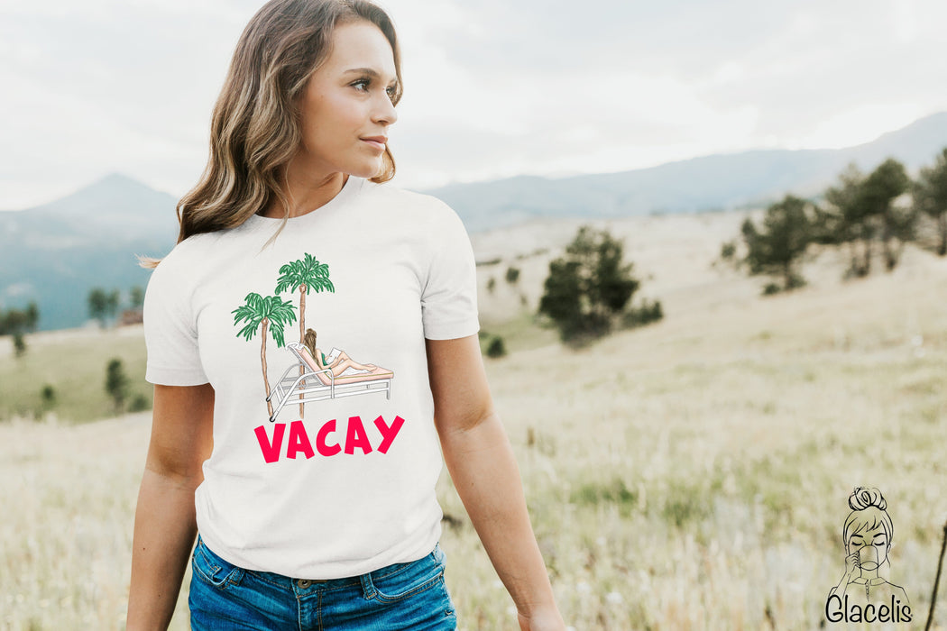 VACAY - SPRING BREAK & SUMMER SHIRT - Custom Personalized Gifts for friends, Family & special occasions!