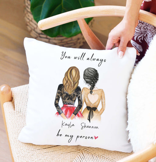 Create an original customizable pillow for your best friend, no matter how much you two grow up, you always stick together and would do anything for the other. Not, really...anything.